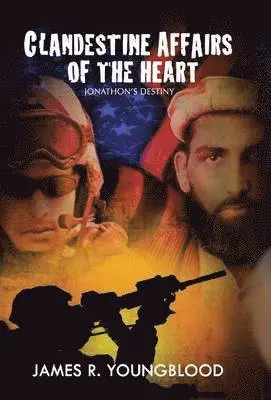 James R Youngblood - Clandestine Affairs of the Heart, Inbunden. Tillgänglighet: Lägg i varukorg