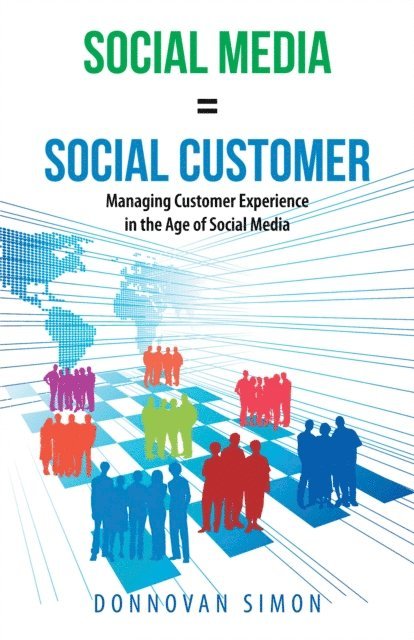 Donnovan Simon - Social Media Equals Social Customer, E-bok. Tillgänglighet: Lägg i varukorg