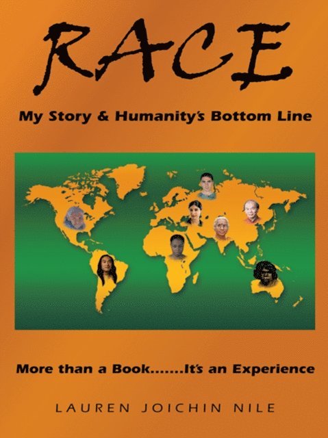 Lauren Joichin Nile - Race:  My Story & Humanity's Bottom Line, E-bok