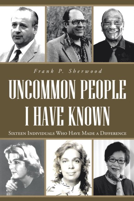 Frank P. Sherwood - Uncommon People I Have Known, E-bok. Tillgänglighet: Lägg i varukorg