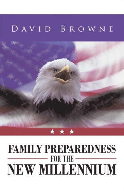 David Browne - Family Preparedness for the New Millennium, E-bok