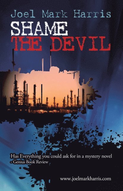 Joel Mark Harris - Shame the Devil, E-bok