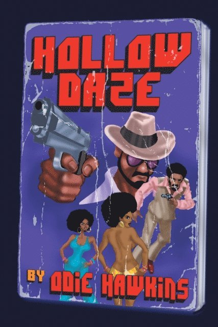 Odie Hawkins - Hollow Daze, E-bok