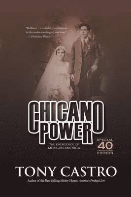 Tony Castro - Chicano Power, Häftad