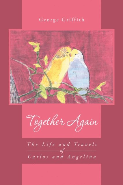 George Griffith - Together Again, E-bok