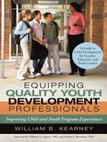 Equipping Quality Youth Development Professionals