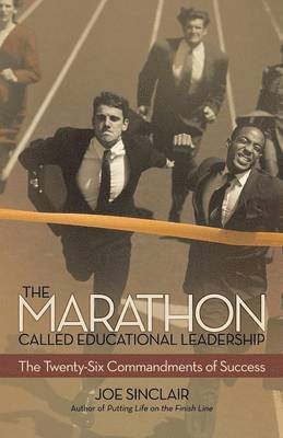 Joe Sinclair - Marathon Called Educational Leadership, Häftad. Tillgänglighet: Lägg i varukorg