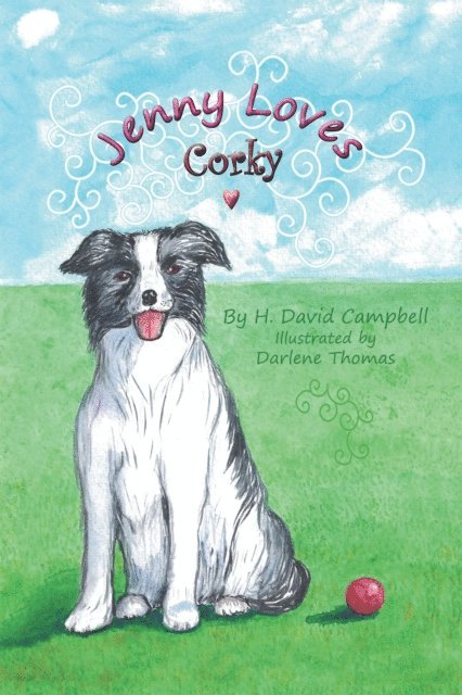H. David Campbell - Jenny Loves Corky, E-bok. Tillgänglighet: Lägg i varukorg