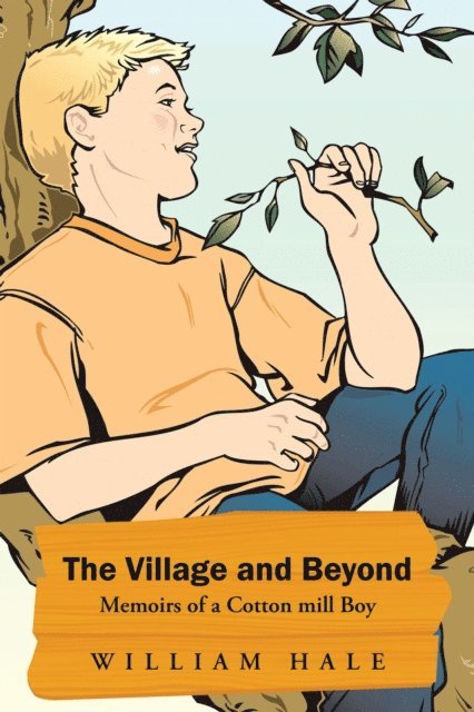 William Hale - Village and Beyond, E-bok