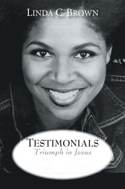 Linda C. Brown - Testimonials, E-bok