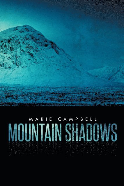 Marie Campbell - Mountain Shadows, E-bok