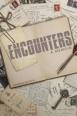 Charles Francis - Encounters, Häftad. Tillgänglighet: Lägg i varukorg