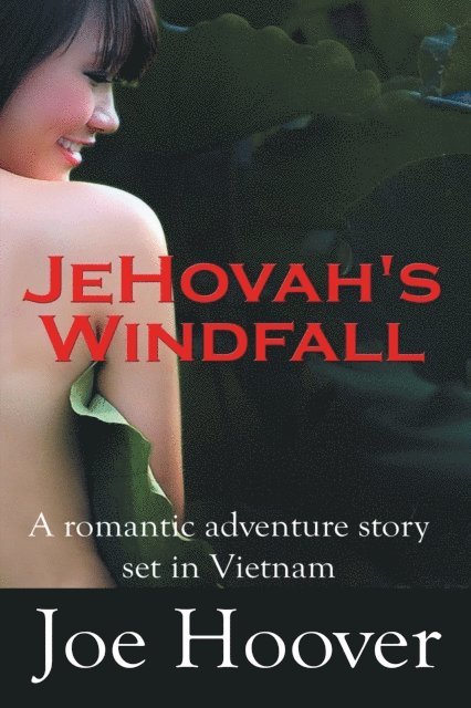Joe Hoover - Jehovah'S Windfall, E-bok