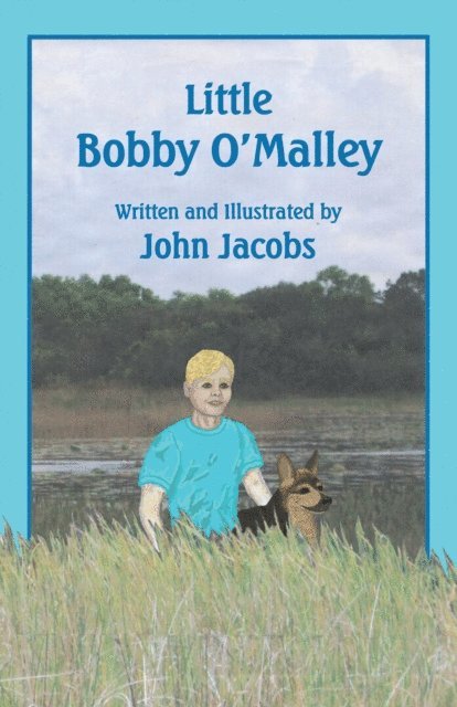 John Jacobs - Little Bobby O'Malley, E-bok