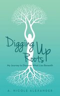 Digging up Roots