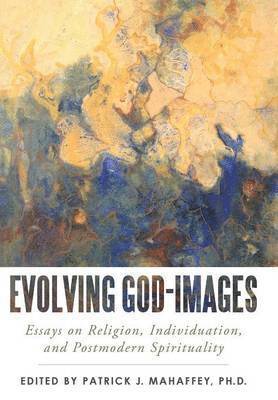 Patrick J Mahaffey - Evolving God-Images, Inbunden. Tillgänglighet: Lägg i varukorg