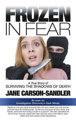 Jane Carson-Sandler - Frozen in Fear, Övrigt