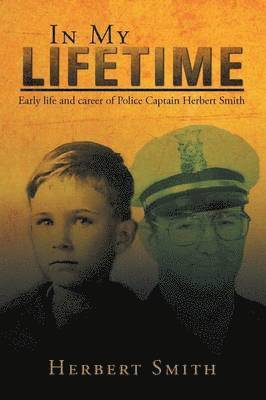 Herbert Smith - In My Lifetime, Häftad. Tillgänglighet: Lägg i varukorg