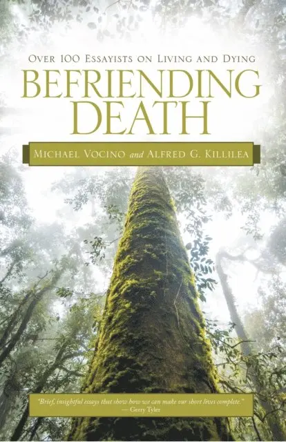 Alfred G. Killilea, Michael Vocino - Befriending Death, E-bok. Tillgänglighet: Lägg i varukorg
