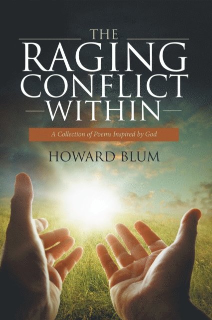 Howard Blum - Raging Conflict Within, E-bok