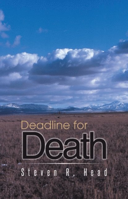 Steven R. Head - Deadline for Death, E-bok