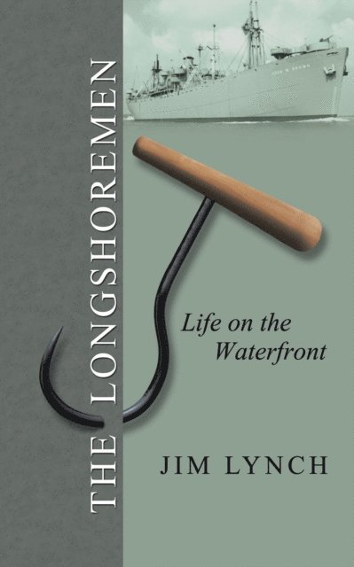 Jim Lynch - Longshoremen, E-bok