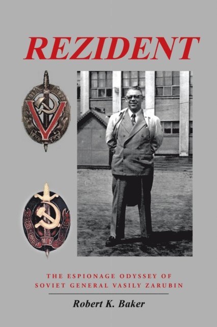 Robert K. Baker - Rezident, E-bok