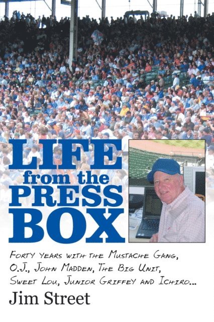 Jim Street - Life from the Press Box, E-bok