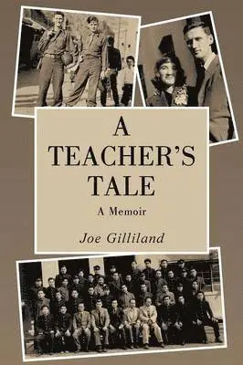 Joe Gilliland - Teacher's Tale, Häftad. Tillgänglighet: Lägg i varukorg
