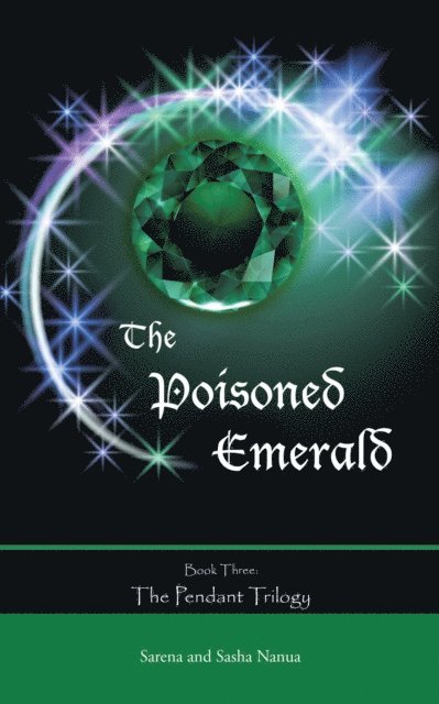 Sasha Nanua, Sarena Nanua - Poisoned Emerald, E-bok