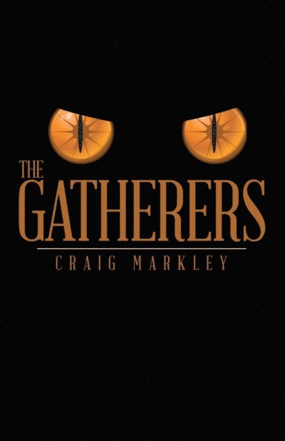 Craig Markley - Gatherers, E-bok. Tillgänglighet: Lägg i varukorg