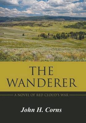 John H Corns - Wanderer, Inbunden. Tillgänglighet: Lägg i varukorg
