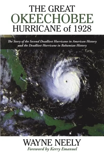 Wayne Neely - Great Okeechobee Hurricane of 1928, E-bok. Tillgänglighet: Lägg i varukorg