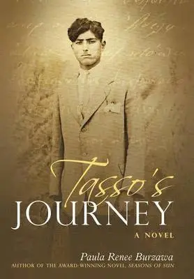 Paula Renee Burzawa - Tasso's Journey, Inbunden. Tillgänglighet: Lägg i varukorg