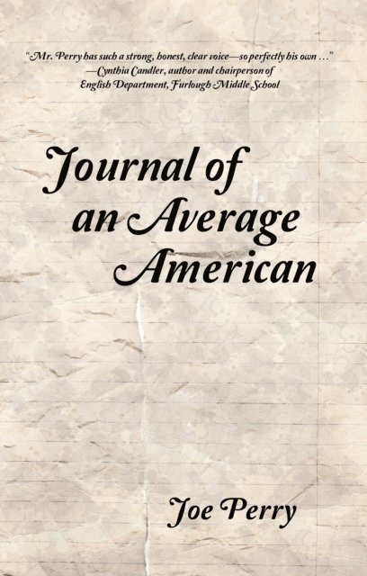 Joe Perry - Journal of an Average American, E-bok. Tillgänglighet: Lägg i varukorg
