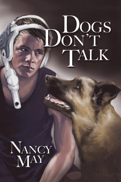 Nancy May - Dogs Don'T Talk, E-bok