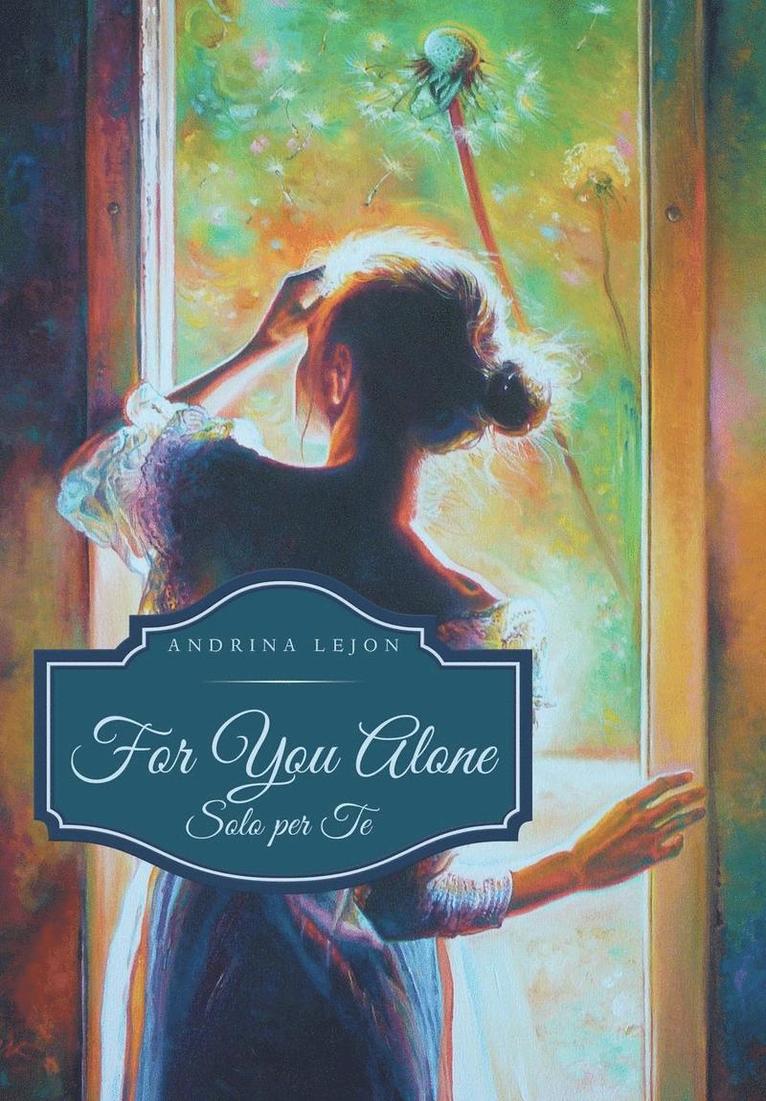 Andrina Lejon - For You Alone, Inbunden