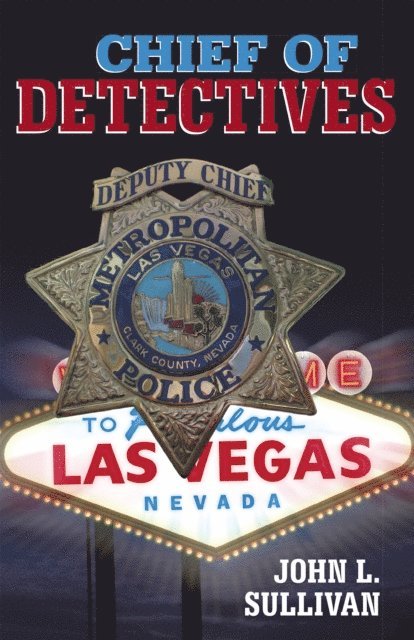 John L. Sullivan - Chief of Detectives, E-bok