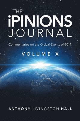 Anthony Livingston Hall - iPINIONS Journal, Häftad. Tillgänglighet: Lägg i varukorg