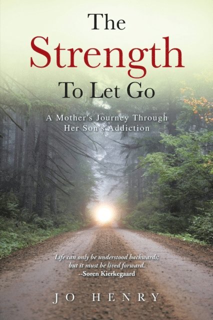 Jo Henry - Strength to Let Go, E-bok