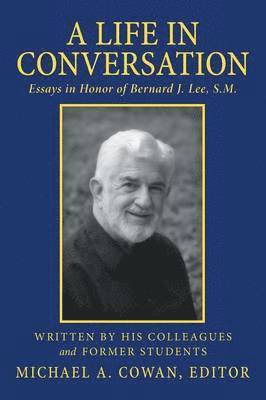 Michael a Cowan - Life in Conversation, Häftad. Tillgänglighet: Lägg i varukorg