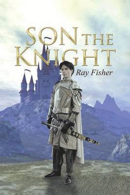 Ray Fisher - Son the Knight, Häftad