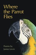 Where the Parrot Flies