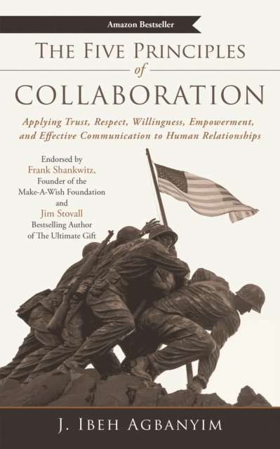 J. Ibeh Agbanyim - Five Principles of Collaboration, E-bok