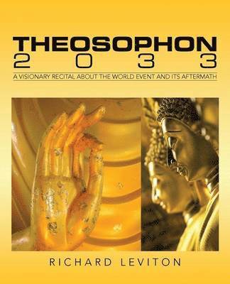 Richard Leviton - Theosophon 2033, Häftad. Tillgänglighet: Lägg i varukorg