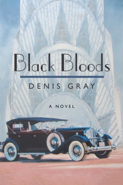 Denis Gray - Black Bloods, E-bok