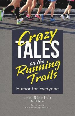 Joe Sinclair - Crazy Tales on the Running Trails, Häftad. Tillgänglighet: Lägg i varukorg