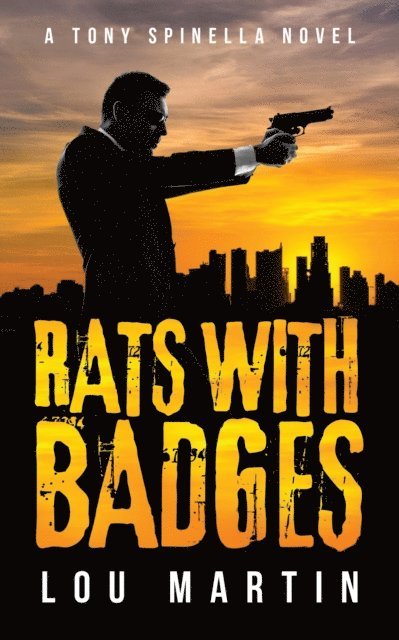 Lou Martin - Rats with Badges, E-bok