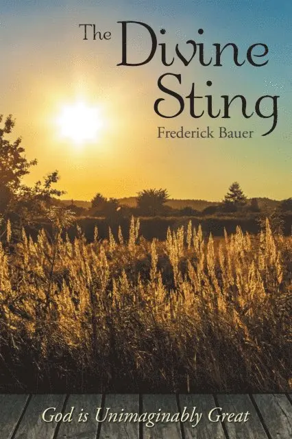 Frederick Bauer - Divine Sting, E-bok. Tillgänglighet: Lägg i varukorg