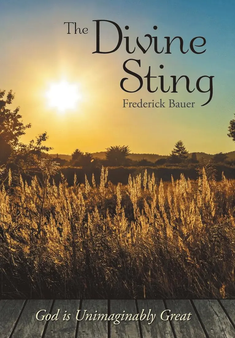 Frederick Bauer - Divine Sting, Inbunden. Tillgänglighet: Lägg i varukorg